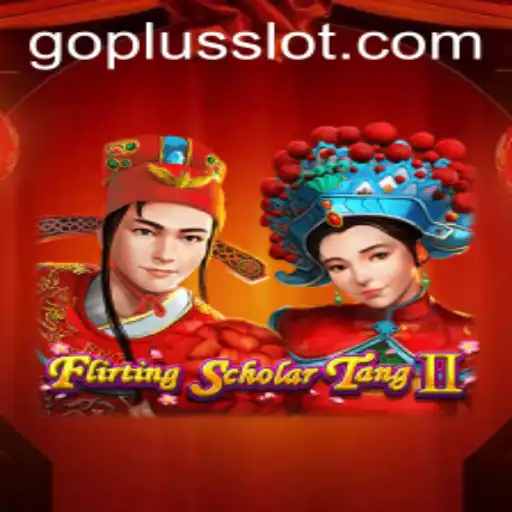 Exploring the Enchanting World of Flirting Scholar Tang II with a Modern Twist of GO PLUS