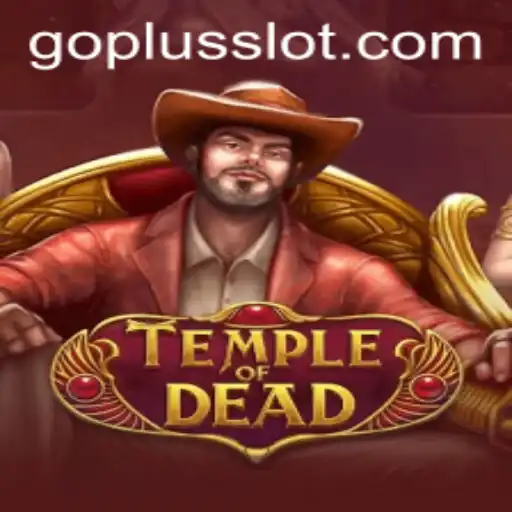 TempleofDead: A Thrilling Adventure Sealed with GO PLUS Challenge